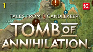 TALES FROM CANDLEKEEP Tomb Of Annihilation #1 Turn Based RPG Dungeon Crawler Dungeons & Dragons