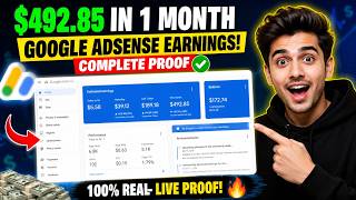 $492.85 in 1 Month Google AdSense Earnings! 🚀 (Complete Live Proof)