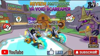 [📜] Catch a Monster #34 Review Motovok và Void Scareaper !!!