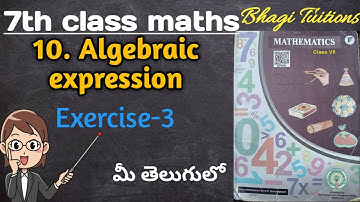 7th class maths in telugu||chapter-10 Algebraic expressions||Exercise-3