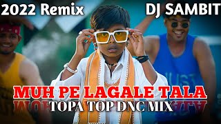 BURI NAZAR WALE (2022 TOPA TOP DNC MIX) |VIRAL SONG|DJ SAMBIT BHADRAK