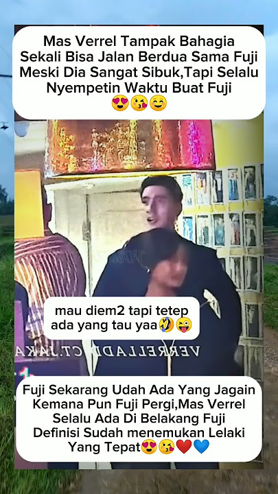 mas verrel gandeng tangan fuji erat banget,takut di ambil orang🤣#verrelbramasta#fuji#shorts#short