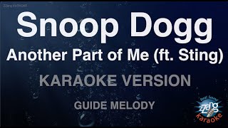 Snoop Dogg-Another Part of Me (ft. Sting) (Melody) (Karaoke Version)