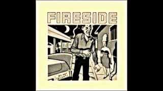 Fireside - Sucking the dust