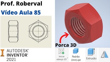 Lesson 85 - 3D Model of a Hex Nut in Inventor 2021.