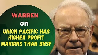 Celebrity Warren on Union Pacific has higher profit margins than BNSF Wealth