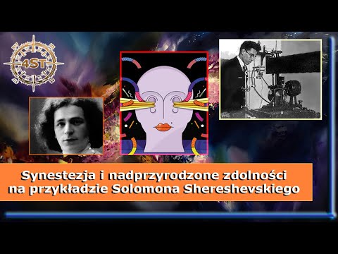 Synestezja i nadprzyrodzone zdolności na przykładzie Solomona Shershevskiego