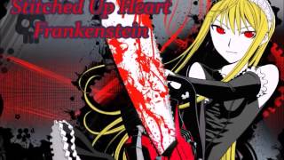 Nightcore Stitched up Heart - Frankenstein