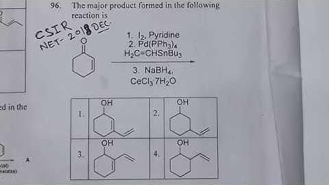 4.Csir net chemical science dec 2018 part c organic chemistry solution in hindi, organic synthesis