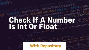 check if a number is int or float