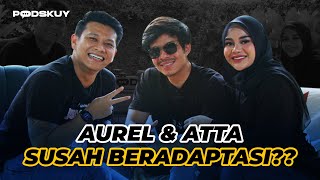 ATTA AUREL HARUS SIAP DENGAN MASA DEPAN AMEENA!?