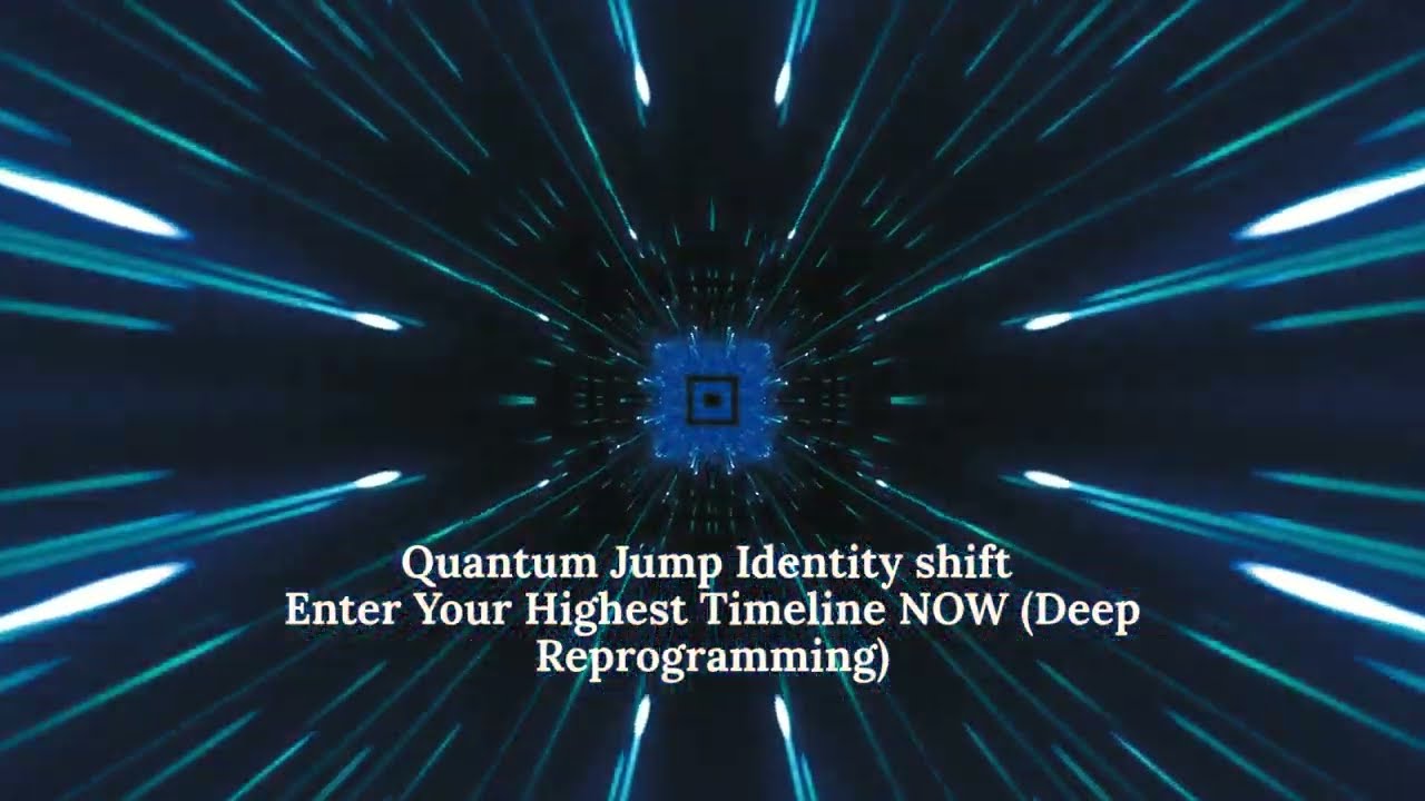 🌌 Quantum Jump Identity Shift Subliminal  Enter Your Highest Timeline NOW (Deep Reprogramming) 639hz