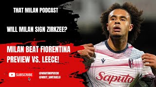 Pioli staying, Zirkzee to Milan and Preview vs. Leece | That Milan Podcast