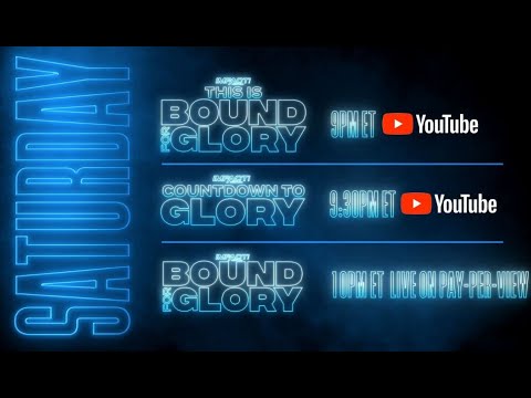 * FREE TONIGHT * THIS BOUND FOR GLORY + COUNTDOWN TO GLORY | LIVE on YouTube | 9pm ET/6pm PT