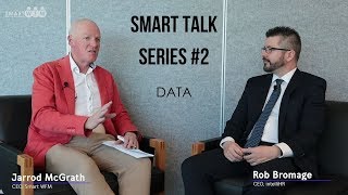 Smart TALK with Rob Bromage - Data