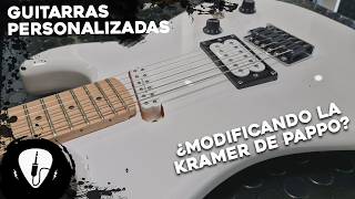 Modificando la Guitarra de Pappo: Kramer Baretta Special