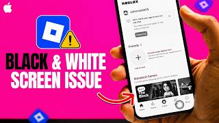 Fix Roblox Black and White Screen on iPhone (2026) Checkout This Roblox Hack!