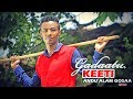 Andualam gosaa   gadaatu keeti  new ethiopian oromo music 2018 official