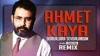 Ahmet Kaya - Doruklara Sevdalandım (Engin Özkan Remix) Resimi