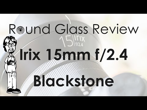 Irix 15mm f/2.4 Blackstone & Firefly Ultrawide-angle Lens Photos, Use, & Tips | Round Glass Review