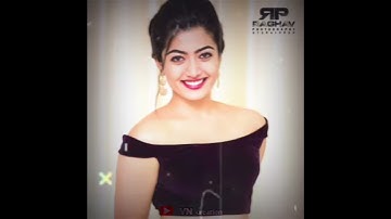 Rashmika New status,  Trending Whatsapp Status New Rashmika  Whatsapp Status # VN Creation