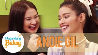 Andie Gil describes Liza Soberano as a friend | Magandang Buhay