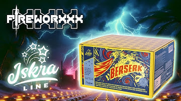 Iskra Berserk | Fireworxxx Emmerich