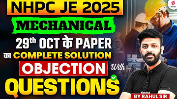 NHPC JE 2025 Classes | NHPC JE Mechanical Previous Year Question Paper Full Solution by Rahul Sir