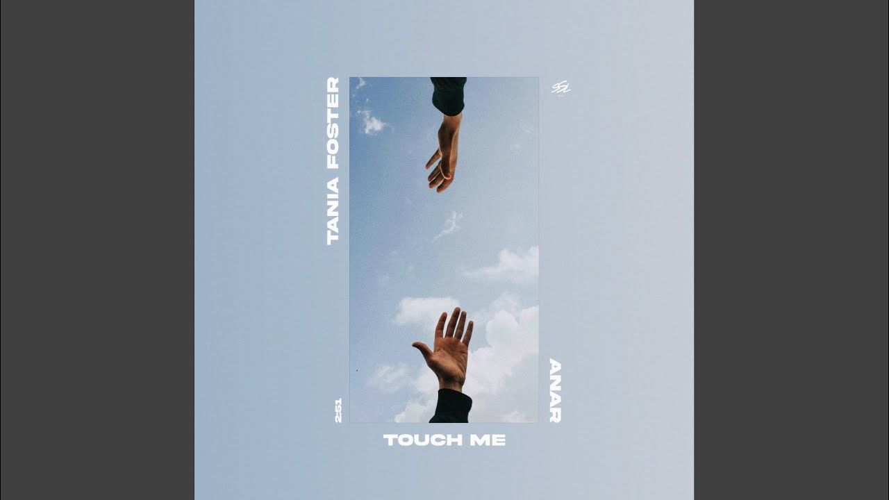 Watch Touch Me on YouTube Watch Touch Me on YouTube