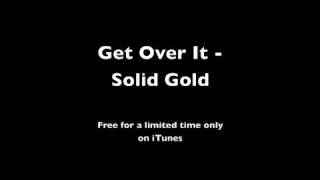 Get Over It - Solid Gold / Week 5 - Ended