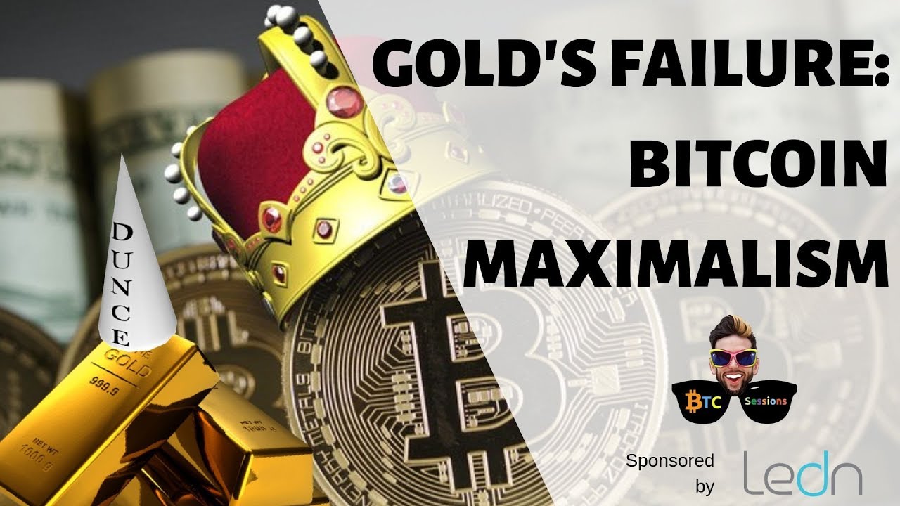 My Path To Bitcoin Maximalism pt 1: The Failure of Gold