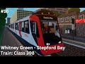 SCR Timelapse |  Whitney Green - Stepford Bay | Class 398  | Roblox