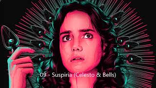 09   Suspiria (Celesto & Bells)