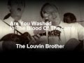 The Louvin Brothers - Are You Washed In The Blood Of The Lamb (with lyrics)