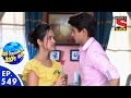 Badi Door Se Aaye Hain - बड़ी दूर से आये है - Episode 549 - 15th July, 2016