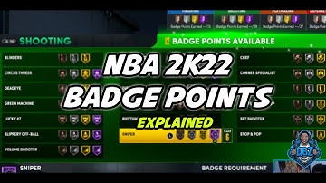 NBA 2K22 NEXT GEN BADGE POINTS EXPLAINED