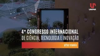 4º Congresso Internacional de Ciência, Tecnologia e Inovação da Unipar - AFTER MOVIE screenshot 1