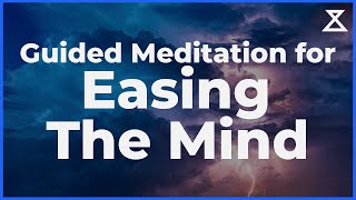 Guided Meditation for Easing The Mind (10 Mins, Voice Only, No Music)
