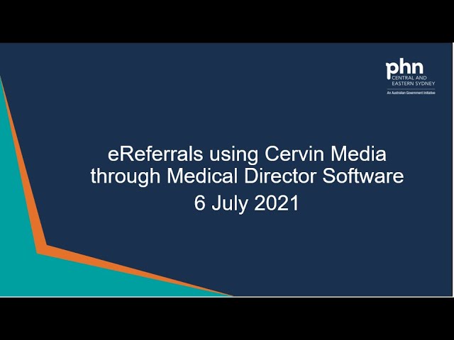 eReferrals using Cervin Media through Medical Director Software - 6 July  2021 - YouTube