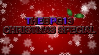 Thebpg13S Christmas Special