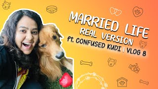 Married Life Real Version ft Confused Kudi