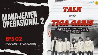 Download Lagu PODCAST EPS 02 PLANT LOCATION AND PLANT LAYOUT ENGLISH VER. (With Reyhan Febrian Y) MP3