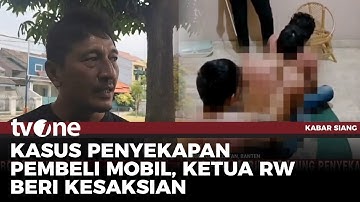 Transaksi Jual-Beli Mobil, 3 Pria Disekap dan Dianiaya | tvOne