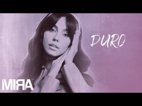 MIRA — Duro | Lyric Video