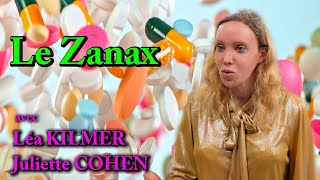 LA PILULE💊 "Le Zanax" avec Léa KILMER