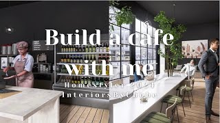 Full Create a Cafe with me on Homestyler! InteriorsByChobe Guide