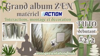 TUTO #2/2 - Grand album ZEN - Matériel #action -Spécial débutant #scrapbooking #tuto #beginners