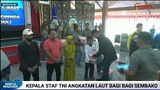 KEPALA STAF TNI ANGKATAN LAUT BAGI BAGI SEMBAKO KEPADA WARGA BANGKALAN DI SAMBUT PJ BUPATI