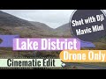 Lake District 2020 - Cinematic Edit (Shot with DJI Mavic Mini)