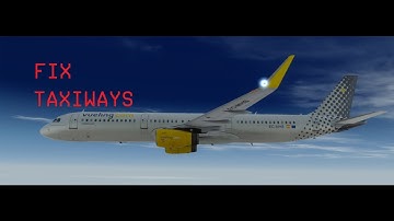 P3D FIX: Taxiways invisibles! SOLUTION! FR